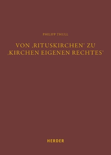 Buchcover und Innenansicht für das Buch: Von 'Rituskirchen' zu 'Kirchen eigenen Rechtes'