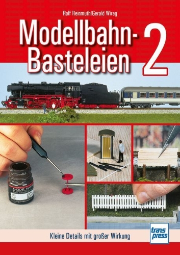 Buchcover und Innenansicht für das Buch: Modellbahn-Basteleien - Band 2
