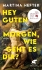 Buchcover und Innenansicht für das Buch: Hey guten Morgen, wie geht es dir?