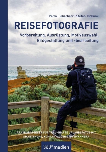Buchcover und Innenansicht für das Buch: Reisefotografie - Vorbereitung, Ausrüstung, Motivwahl, Bildgestaltung und -bearbeitung
