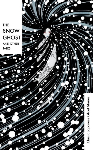 Buchcover und Innenansicht für das Buch: The Snow Ghost and Other Tales