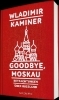 Buchcover und Innenansicht für das Buch: Goodbye, Moskau