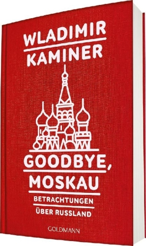 Buchcover und Innenansicht für das Buch: Goodbye, Moskau