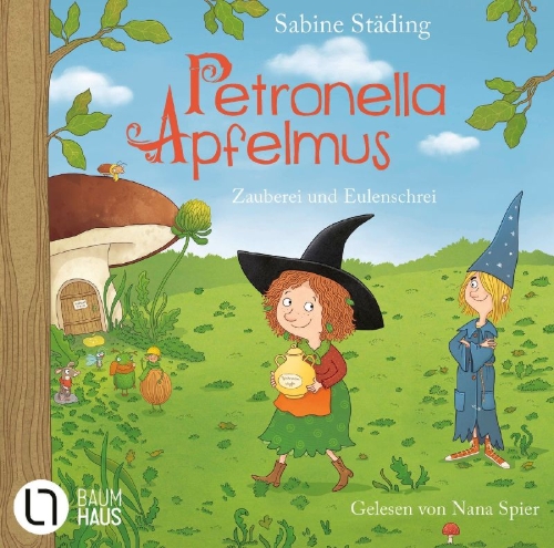 Buchcover und Innenansicht für das Buch: Petronella Apfelmus - Zauberei und Eulenschrei