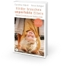 Buchcover und Innenansicht für das Buch: Kinder brauchen unperfekte Eltern