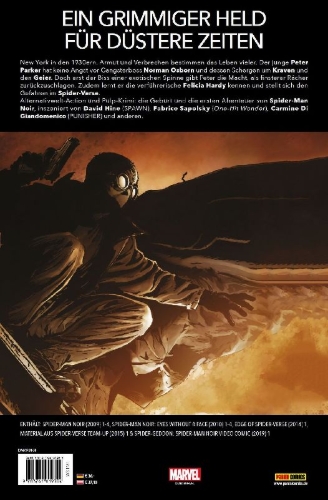 Buchcover und Innenansicht für das Buch: Spider-Man Noir (2009) 1-4; Spider-Man Noir: Eyes Without a Face (2010) 1-4; Edge of Spider-Verse (2014) 1; Spider-Verse Team-Up (2015) 1 (II); Spider-Geddon: Spider-Man Noir Video Comic (2019) 1