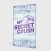 Buchcover und Innenansicht für das Buch: My Secret Crush. Der Star der Mannschaft (Secret-Reihe 2)