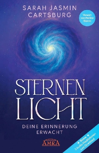 Buchcover und Innenansicht für das Buch: STERNENLICHT - DEINE ERINNERUNG ERWACHT [mit drei Gratis-Audio-Meditationen als Download]