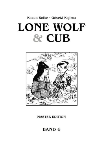 Buchcover und Innenansicht für das Buch: Lone Wolf & Cub - Master Edition 06