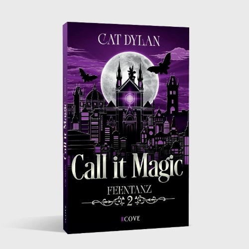 Buchcover und Innenansicht für das Buch: Call it magic 2: Feentanz
