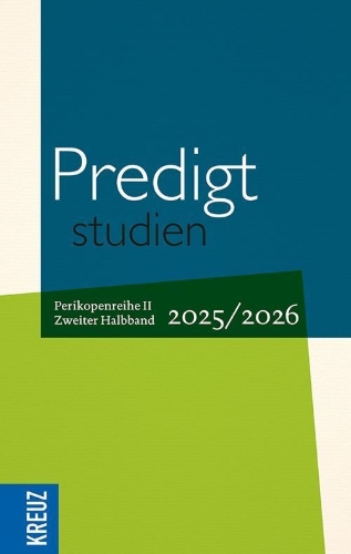 Buchcover und Innenansicht für das Buch: Predigtstudien 2025/2026 - 2. Halbband