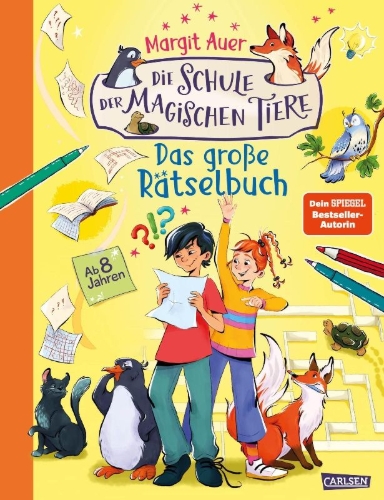 Buchcover und Innenansicht für das Buch: Die Schule der magischen Tiere Beschäftigung: Das große Rätselbuch