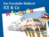 Buchcover und Innenansicht für das Buch: ICE & Co Das Eisenbahn-Malbuch
