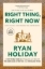 Buchcover und Innenansicht für das Buch: Right Thing, Right Now