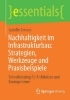 Buchcover und Innenansicht für das Buch: Nachhaltigkeit im Infrastrukturbau: Strategien, Werkzeuge und Praxisbeispiele