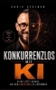 Buchcover und Innenansicht für das Buch: Konkurrenzlos mit KI