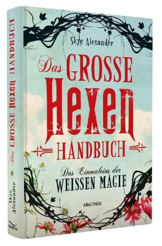 Buchcover und Innenansicht für das Buch: Das große Hexen-Handbuch der weißen Magie