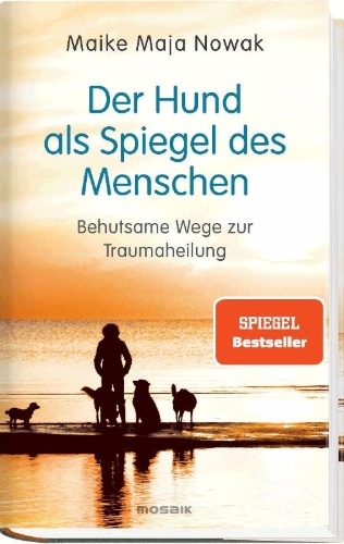 Buchcover und Innenansicht für das Buch: Der Hund als Spiegel des Menschen