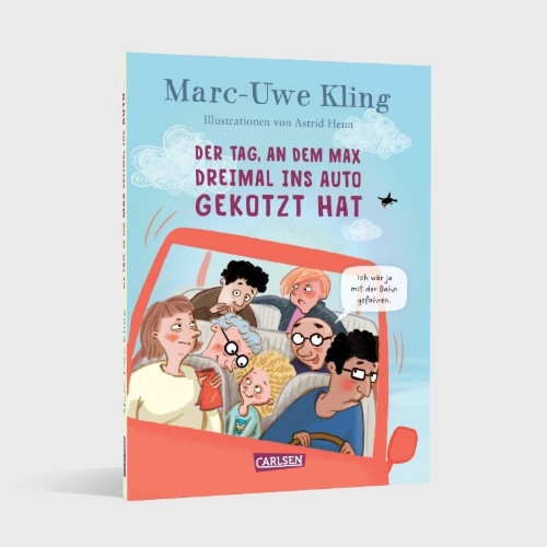 Buchcover und Innenansicht für das Buch: Der Tag, an dem Max dreimal ins Auto gekotzt hat