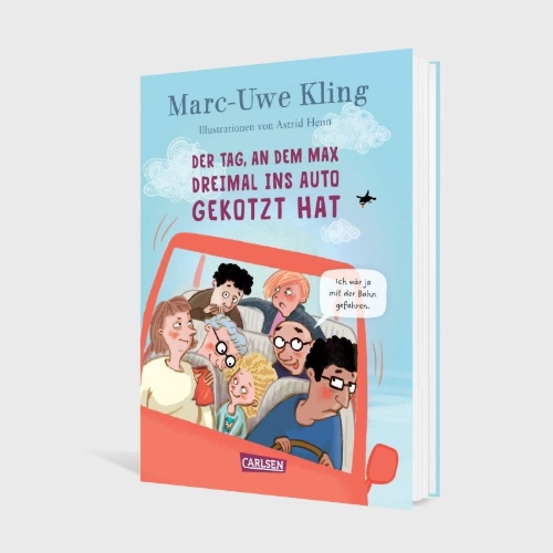 Buchcover und Innenansicht für das Buch: Der Tag, an dem Max dreimal ins Auto gekotzt hat
