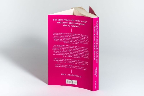 Buchcover und Innenansicht für das Buch: Nimm dir endlich, was dir zusteht  - und hör auf, dich dafür zu entschuldigen