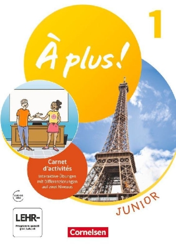 Buchcover und Innenansicht für das Buch: À plus ! Französisch als 1. Fremdsprache - Ausgabe 2020 - Junior - Carnet d'activités mit Audios, interaktiven Übungen und Vorkurs "C'est parti!" als Einleger