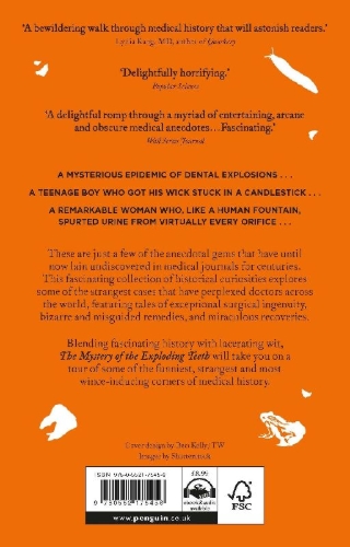 Buchcover und Innenansicht für das Buch: The Mystery of the Exploding Teeth and Other Curiosities from the History of Medicine