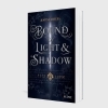 Buchcover und Innenansicht für das Buch: Chronicles of Blood & Betrayal 1: Bound by Light & Shadow
