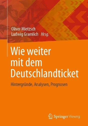 Buchcover und Innenansicht für das Buch: Wie weiter mit dem Deutschlandticket