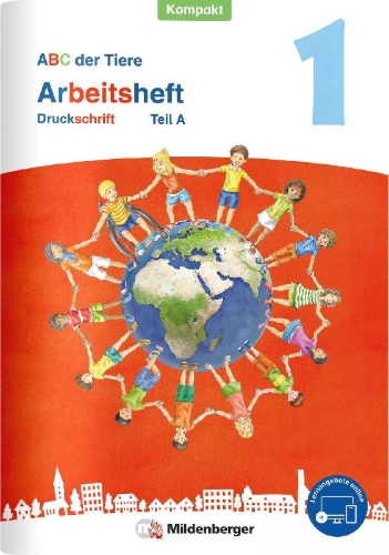 Buchcover und Innenansicht für das Buch: ABC der Tiere 1 Neubearbeitung - Arbeitsheft Druckschrift Kompakt, Teil A und B