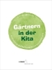 Buchcover und Innenansicht für das Buch: Gärtnern in der Kita