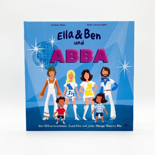 Buchcover und Innenansicht für das Buch: Ella & Ben und ABBA - Von Glitzerkostümen, Superhits und jeder Menge Mamma Mia