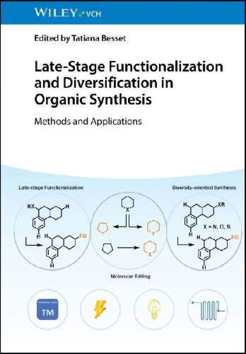 Buchcover und Innenansicht für das Buch: Late-Stage Functionalization and Diversification in Organic Synthesis
