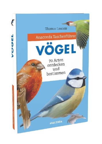 Buchcover und Innenansicht für das Buch: Anaconda Taschenführer Vögel. 70 Arten bestimmen und entdecken