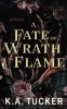 Buchcover und Innenansicht für das Buch: A Fate of Wrath and Flame