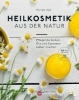 Buchcover und Innenansicht für das Buch: Heilkosmetik aus der Natur