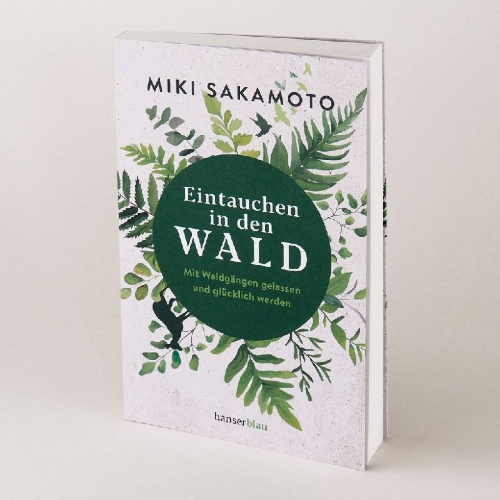 Buchcover und Innenansicht für das Buch: Eintauchen in den Wald