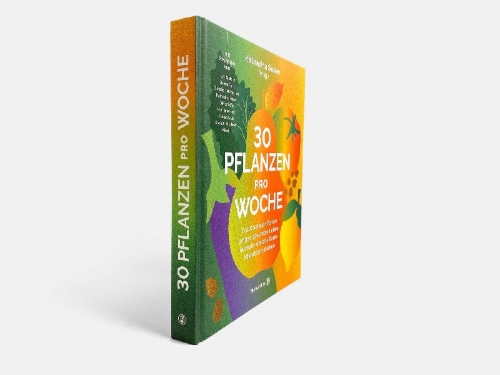 Buchcover und Innenansicht für das Buch: 30 Pflanzen pro Woche