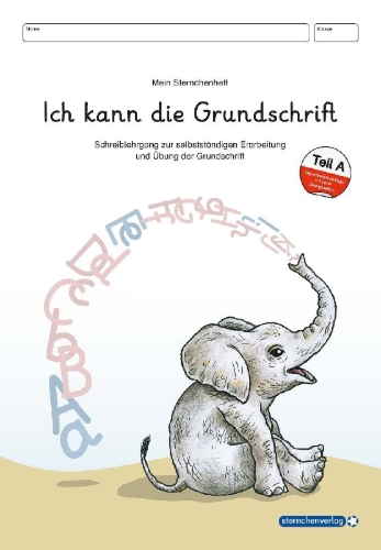 Buchcover und Innenansicht für das Buch: Ich kann die Grundschrift Teil A und Teil B