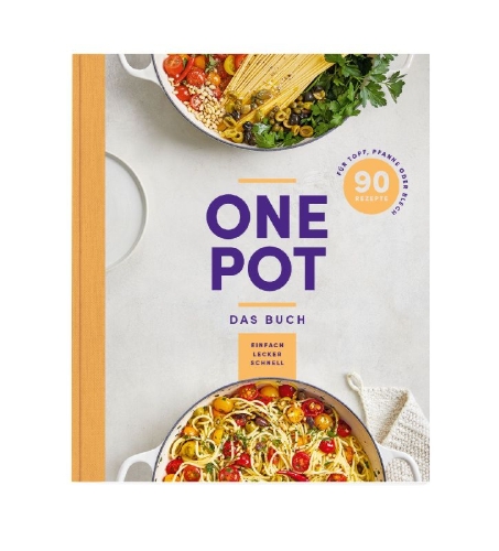 Buchcover und Innenansicht für das Buch: One Pot - Das Buch