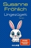 Buchcover und Innenansicht für das Buch: Ungezügelt