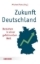 Buchcover und Innenansicht für das Buch: Zukunft Deutschland