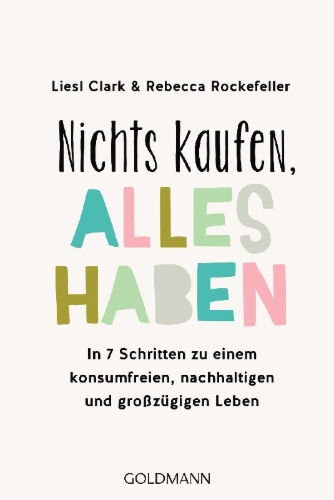 Buchcover und Innenansicht für das Buch: The buy nothing, get everything plan -