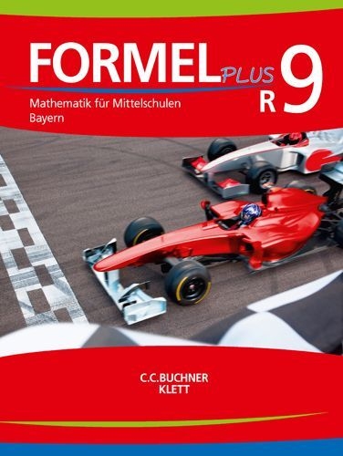 Buchcover und Innenansicht für das Buch: Formel PLUS 9 R. Ausgabe Bayern Mittelschule. Schülerbuch Klasse 9 (Kurs R)