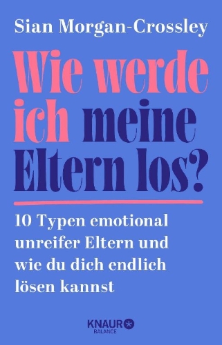 Buchcover und Innenansicht für das Buch: How to heal from emotionally immature parents