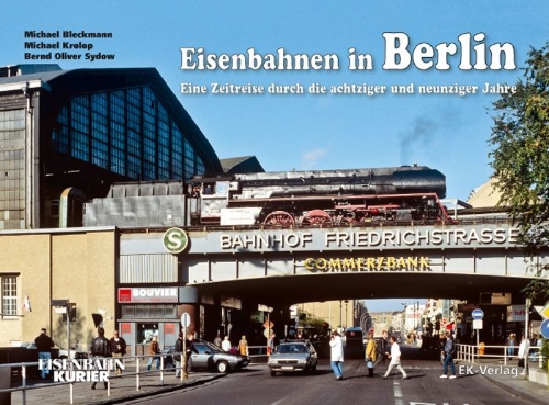 Buchcover und Innenansicht für das Buch: Eisenbahnen in Berlin