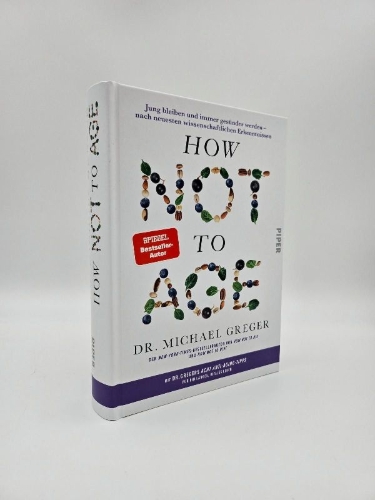 Buchcover und Innenansicht für das Buch: How Not to Age