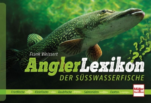 Buchcover und Innenansicht für das Buch: Angler-Lexikon der Süßwasserfische