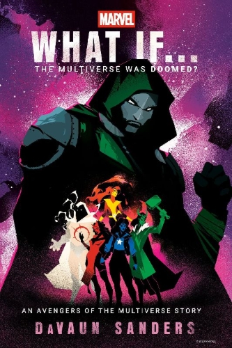 Buchcover und Innenansicht für das Buch: Marvel: What If...The Multiverse Was Doomed?
