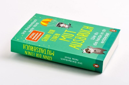 Buchcover und Innenansicht für das Buch: Gönn dir einen Mutausbruch!